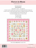 Quilt Pattern Bloom True Flowers in Bloom. Intermediate to advanced.